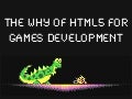 The why of HTML5 for games development