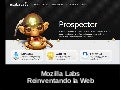 Mozilla Labs: Reinventando la web