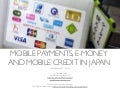 Mobile payments and mobile credit