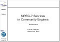 MPEG-7 Services in Community Engines