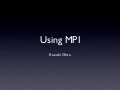Using MPI