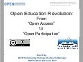 Open Education Revolution: From Open Access to Open Participation