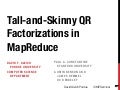 Tall-and-skinny QR factorizations in MapReduce architectures