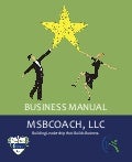 MSBCoach LLC Business Manual 