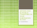 Metodología de trabajo comunitario-Investigación acción