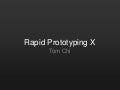 Tom Chi - Rapid Prototyping at Google X - MindTheProduct 2012