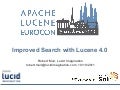 Improved Search with Lucene 4.0 - Robert Muir