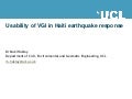 Usability of VGI in Haiti earthquake response - preliminary thoughts
