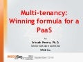 Multi-tenancy: Winning formula for a PaaS