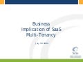 Webinar - Business Implications of SaaS Multi Tenancy