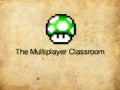 Multiplayer classroom