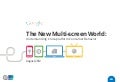 The New Multiscreen World By Google