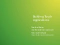 Building Multi-Touch Experiences