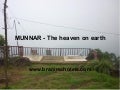 Munnar  the heaven on earth