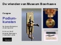 De vrienden van Museum Boerhaave | congres podiumkunsten 2012