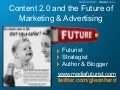Creating value with Content: the Future Of Marketing & Advertising, by Gerd Leonhard Sydney 8-18-2009