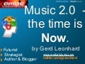 Music 2.0 - The Time is NOW (Gerd Leonhard at AMBC 2009 in Sydney