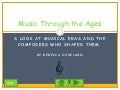Music Through The Ages Power Point