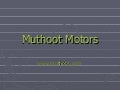 Muthoot motors