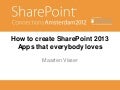 How to build SharePoint 2013 Killer Apps