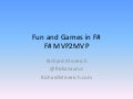 Fun and Games in F#