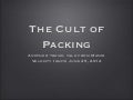The Cult of Packing: Another Travel Ignite from Mandi