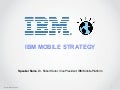 IBM Mobile Strategy - Mobile World Congress 2012