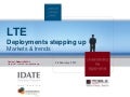IDATE - LTE 2012  : Deployments stepping up 