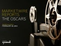Marketwire Reports - The Oscars