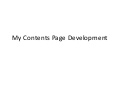 My contents page development