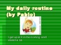 My Daily Routine by Pablo Colaso(1st Crash)