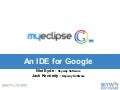 MyEclipse G IDE, Google Cloud