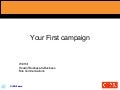 Your first campaign - Will Hill