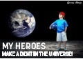 My Heroes