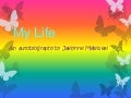my life by Jaelynne
