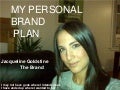 Jacqueline Goldstine, The Brand