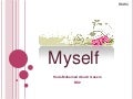 Myself