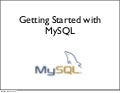 Getting started with MySQL