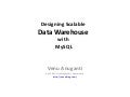 Designing Scalable Data Warehouse Using MySQL