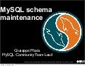 MySQL Schema Maintenance