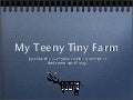 My Teeny Tiny Farm  by Amber O&rsquo;Neill 