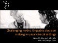 Myths of Shared Decision Making - ISDM 2011 Maastricht, Netherlands