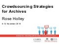 Crowdsourcing Strategies for Archives, Nov 2010
