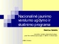 JRD - Nacionalinė Jaunimo Verslumo Skatinimo programa(2008-2012)