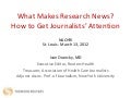 What makes research news?