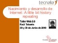 Nacimiento y desarrollo de internet