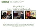 Playability & Player Experience Research