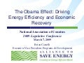 The Obama Effect: Driving Energy Efficiency and Economic Recovery