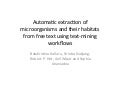 Automatic extraction of microorganisms and their habitats from free text using text-mining workflows