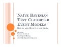 Naive Bayesian Text Classifier Event Models